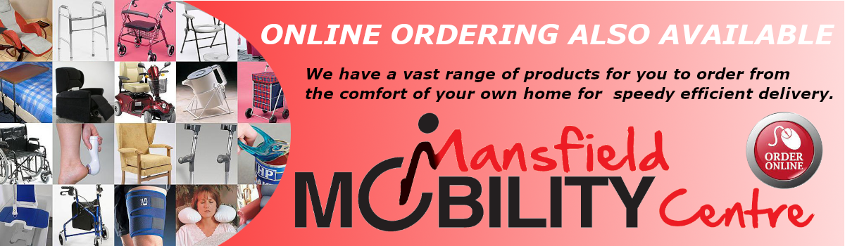 Online Ordering Mansfield Mobility centre